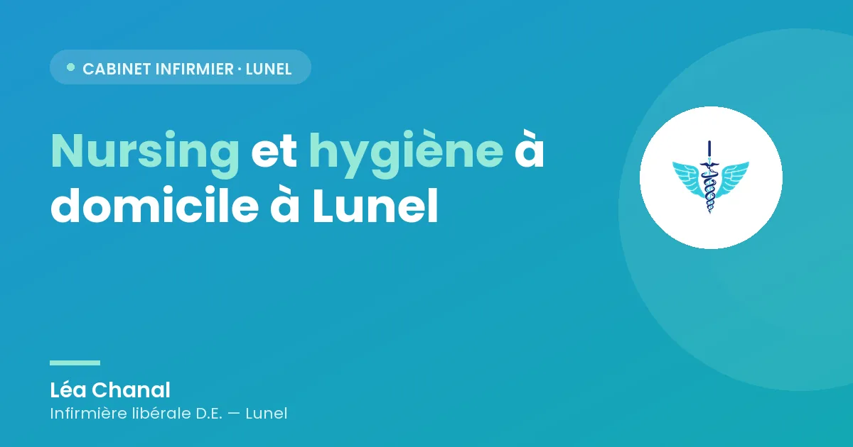 Soins de nursing et d'hygiène à domicile à Lunel
